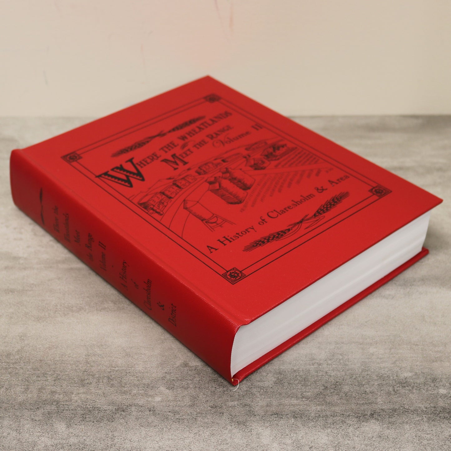 Wheatlands Meet Range Vol 2 Claresholm Alberta Canada Canadian Local History Book