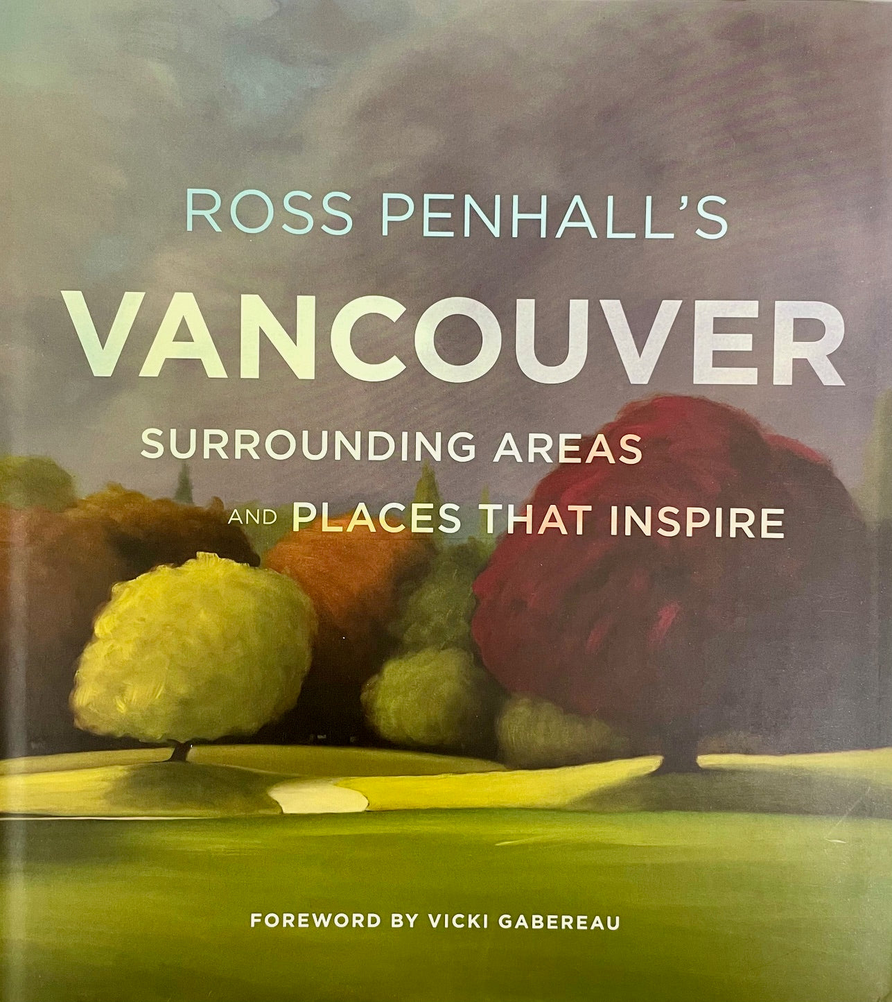 Ross Penhall Vancouver Canada Canadian Artist Painter Paintings Art Used Book