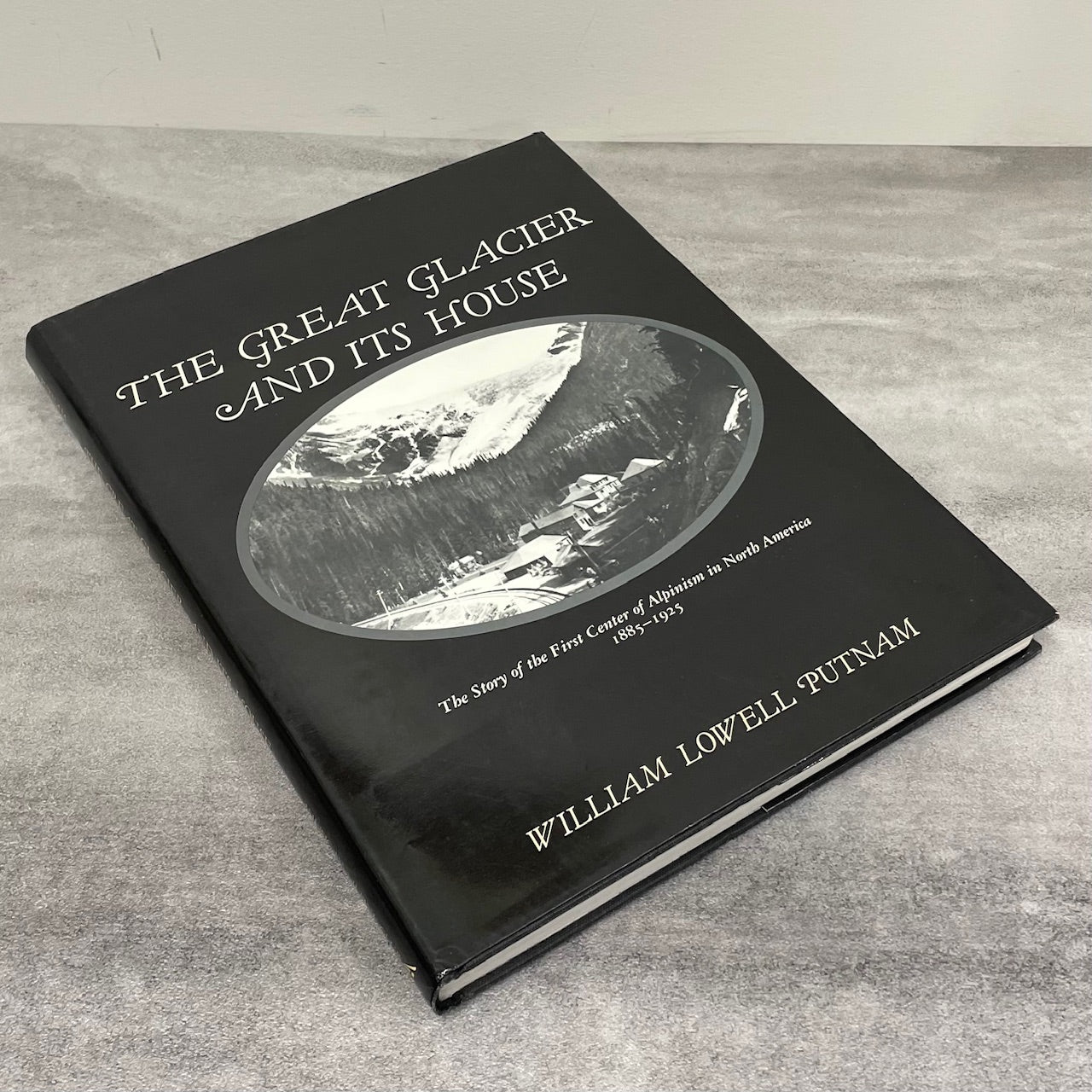 Great Glacier House Rogers Pass Canada Canadian Mountains Mountaineering Used Book