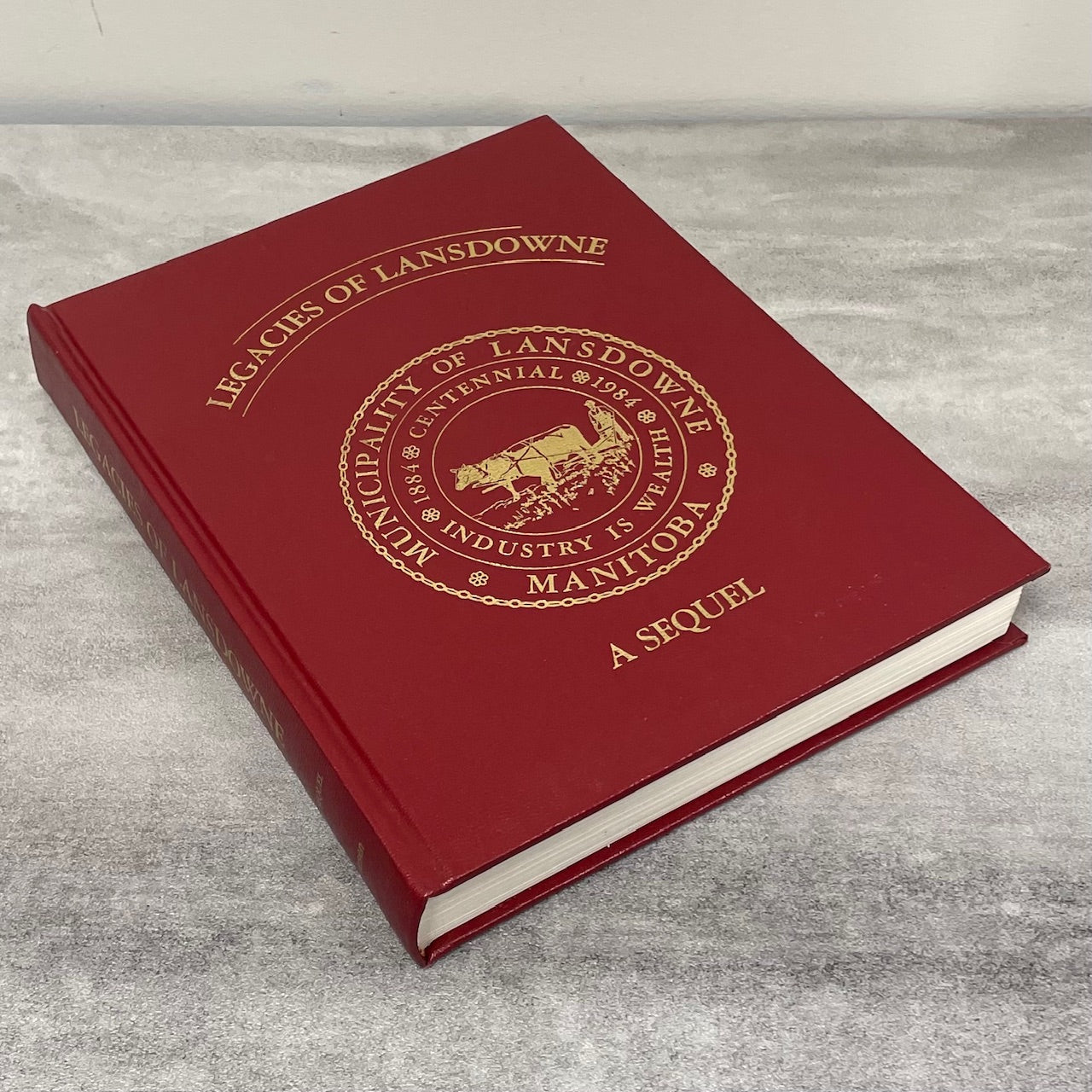 Legacies Lansdowne Sequel Manitoba Canada Canadian Arden History Book