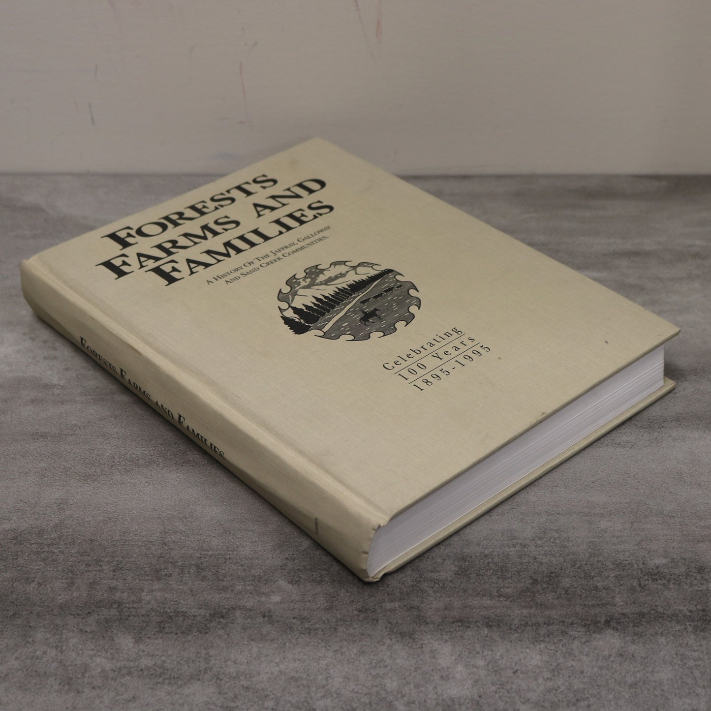 Forests Farms Families Jaffray BC British Columbia Canada Canadian Local History Book