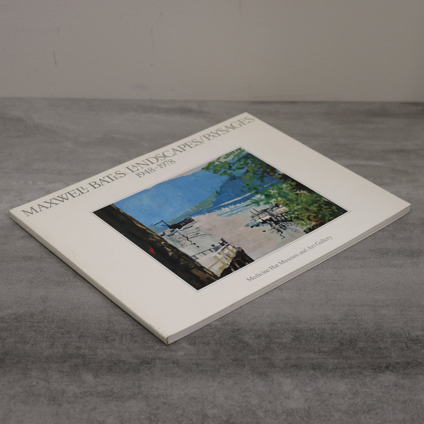 Maxwell Bates Landscapes Canadian Artist Art Painter Painting Alberta Used Book