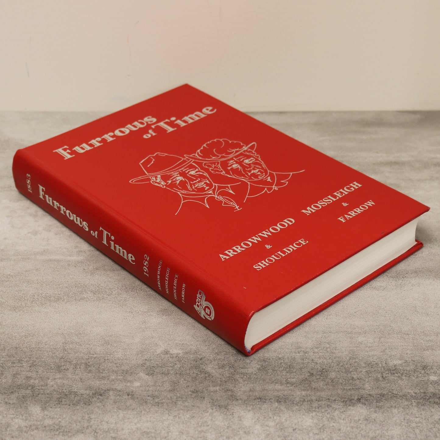 Furrows of Time Arrowwood Shouldice Mossleigh Farrow Alberta Local History Used Book