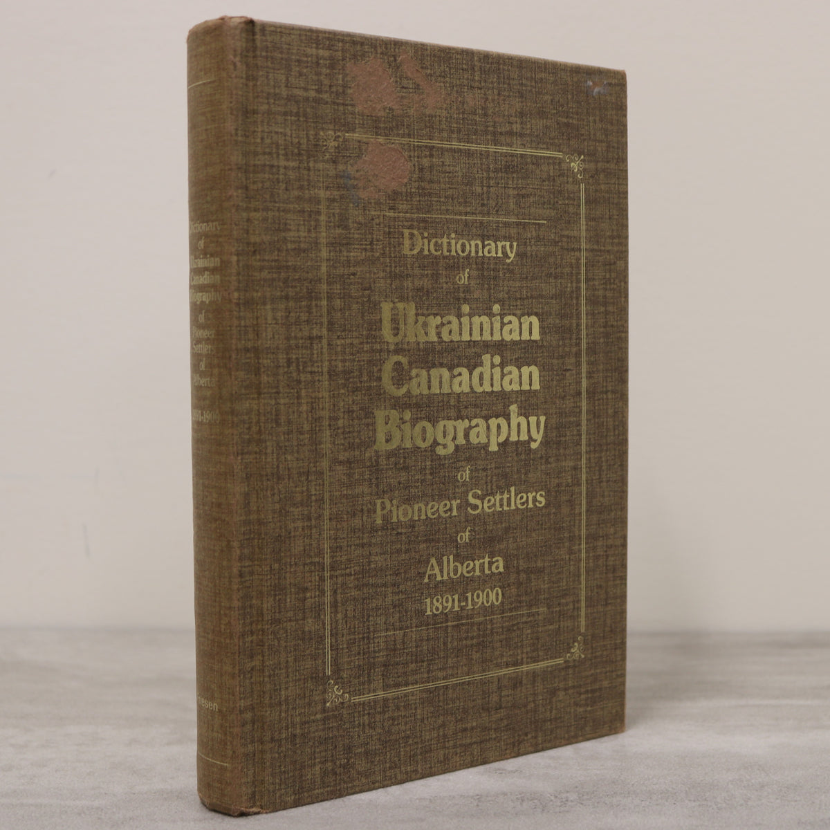 Dictionary of Ukrainian Canadian Biography Pioneer Settlers Alberta Ca