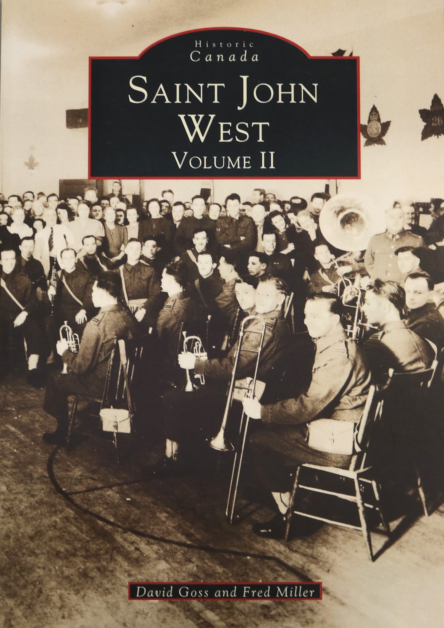 Saint John West Vol2 New Brunswick Canada Canadian Illustrated Local History Book