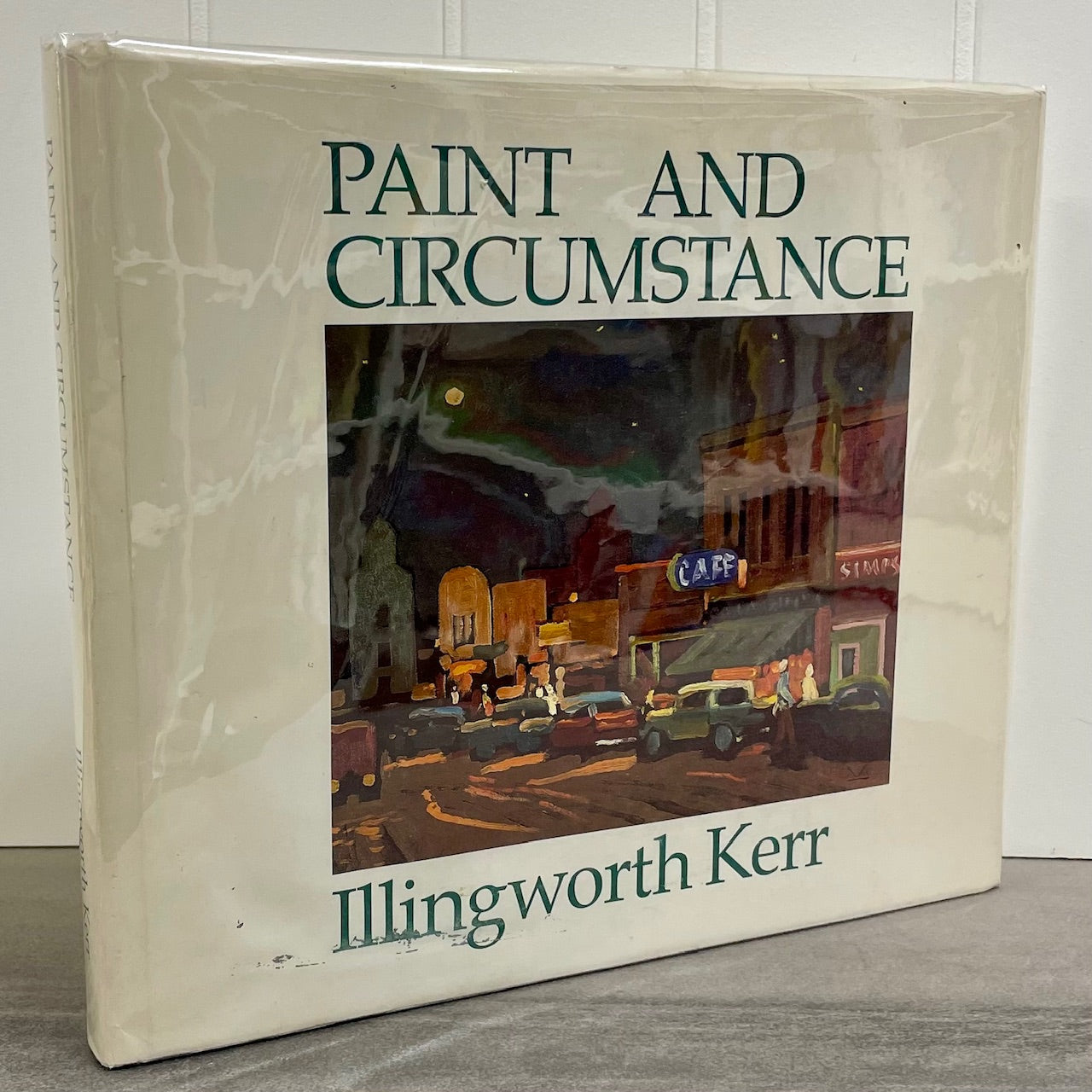 Paint and Circumstance Illingworth Kerr Painting Canada Canadian Art Used Book