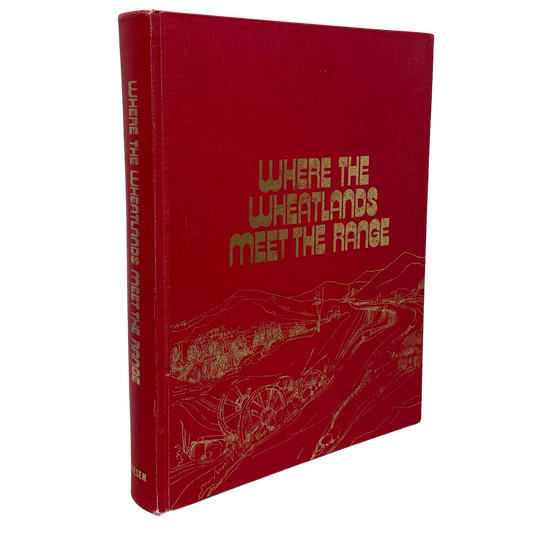 Where Wheatlands Meet Range Claresholm Alberta Canadian History Used Book