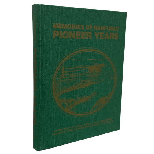 Memories Ranfurly Pioneer Years Alberta Canada Minburn Innisfree History Used Book