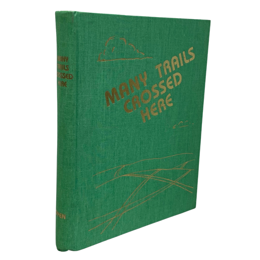 Many Trails Crossed Here Oyen Alberta Canada Canadian Local History Used Book