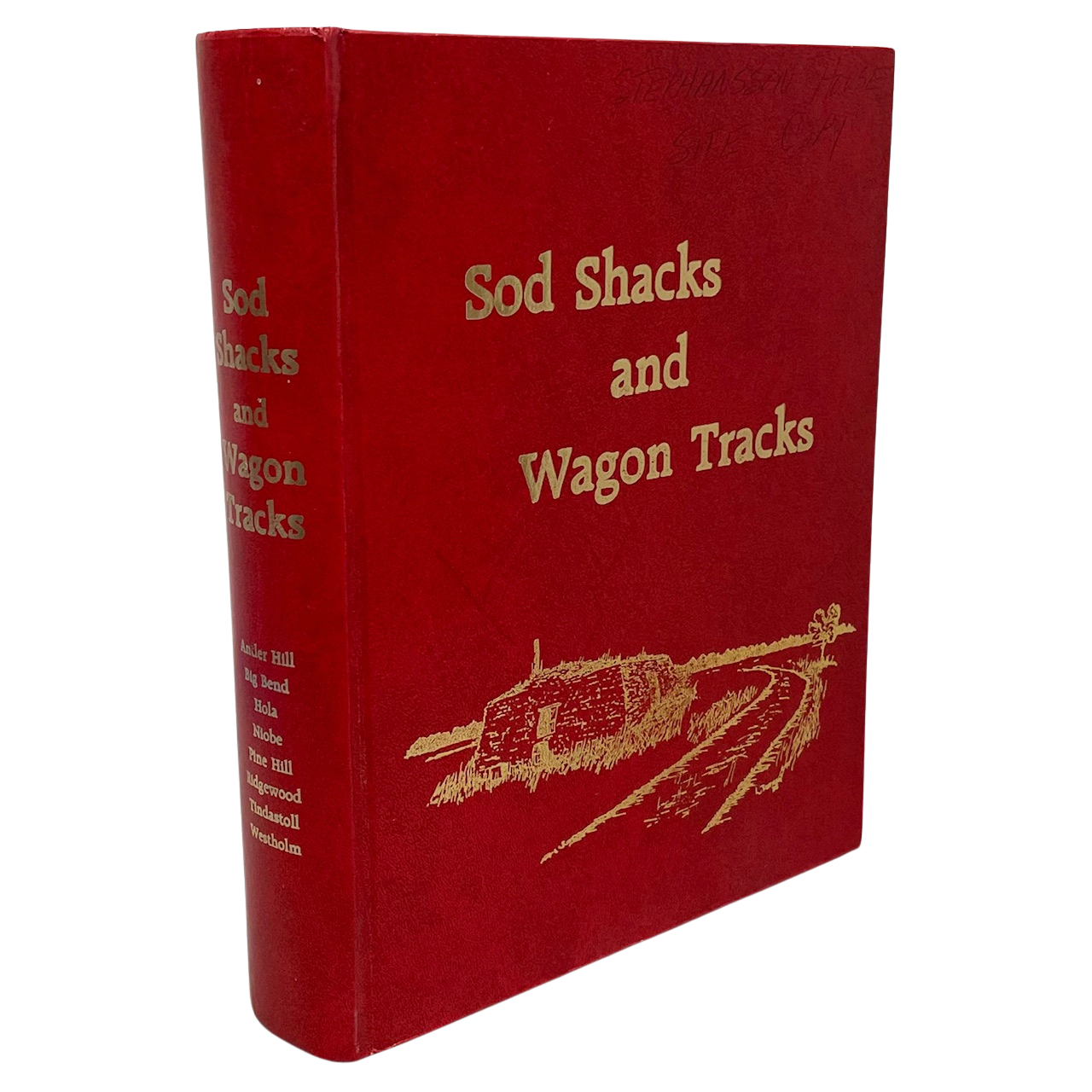 Sod Shacks Wagon Tracks Pine Hill Ridgewood Alberta Canada Local History Used Book