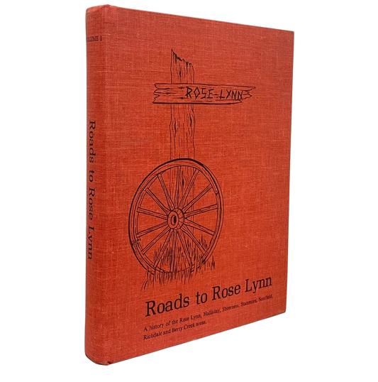 Roads Rose Lynn Sheerness Richdale Alberta Canada Canadian Local History Used Book