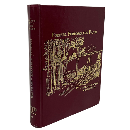 Forests Furrows Faith Boyle Alberta Canada Canadian Local History Used Book
