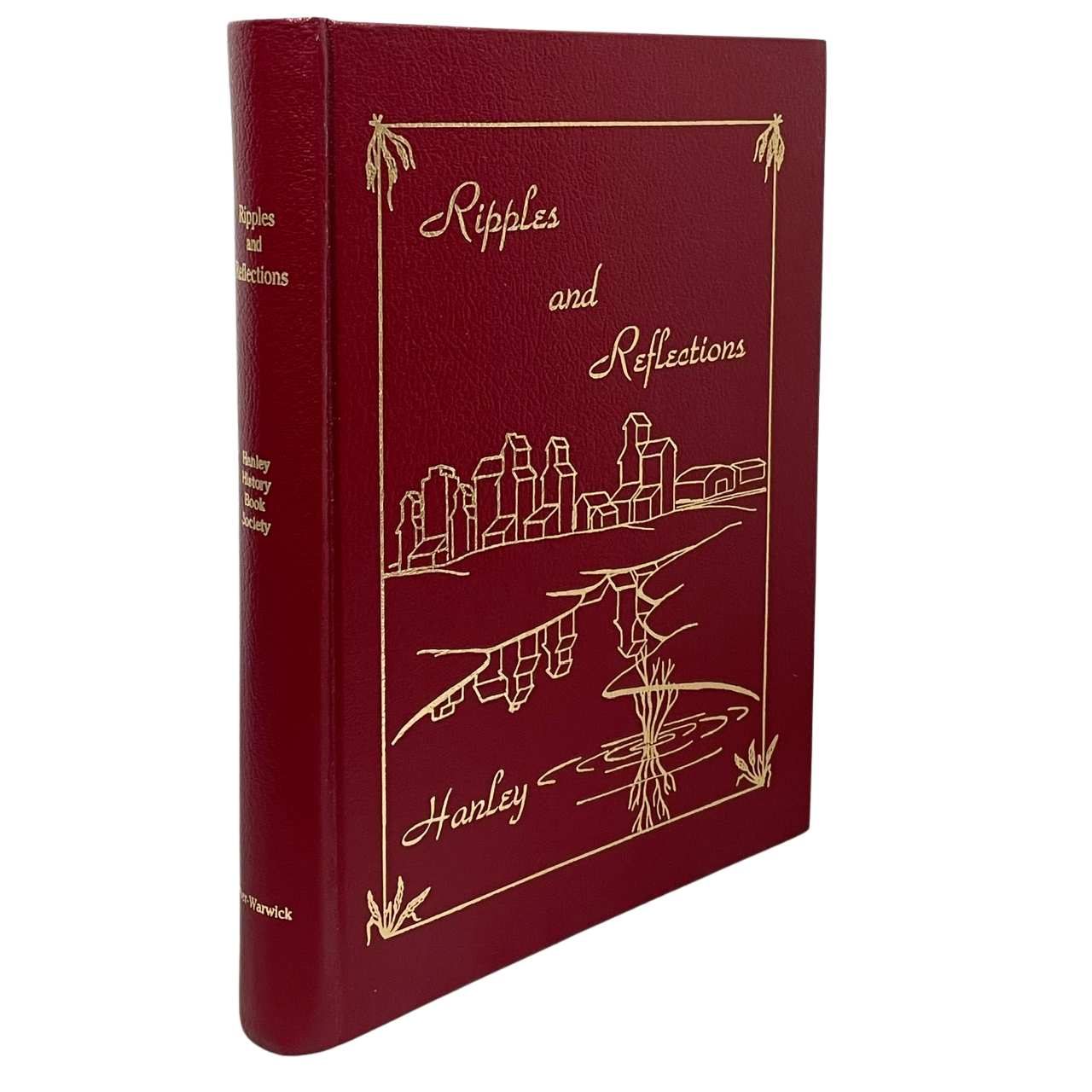 Ripples and Reflections Hanley Saskatchewan Canada Canadian Local History Used Book