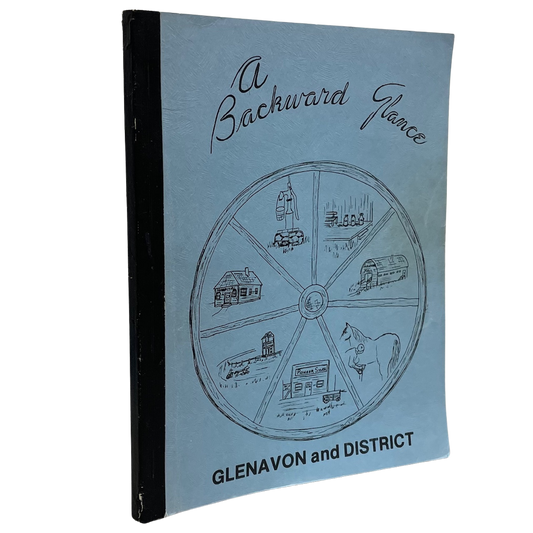 A Backward Glance Glenavon Saskatchewan Canada Canadian History Used Book