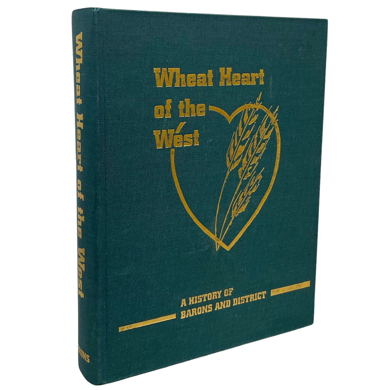 Wheat Heart of West Barons Alberta Canada Canadian Local History Used Book