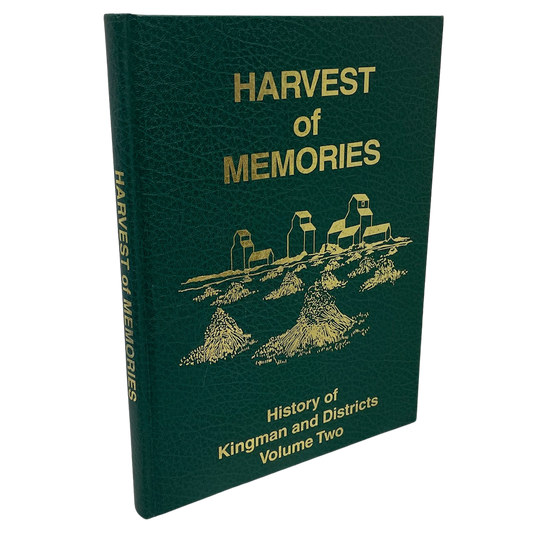 Harvest of Memories Kingman District Vol 2 Alberta Canadian Canada History Book