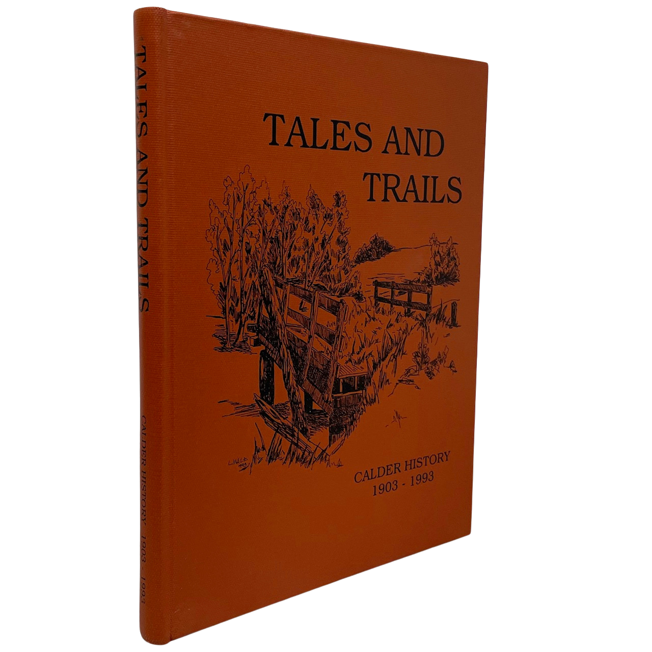 Tales and Trails Calder Alberta History Canada Canadian Red Deer Used Book