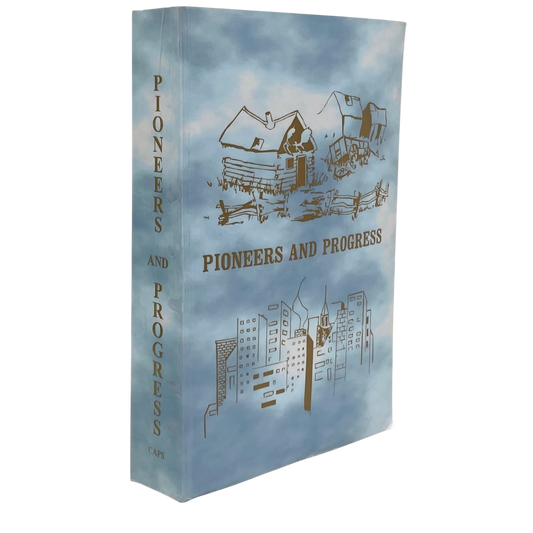 Pioneers and Progress Alix Clive Mirror Alberta Canada Canadian Local History Book