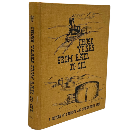 Years From Rail to Oil Hardisty Alberta Canada Canadian Local History Used Book