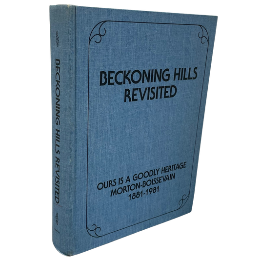 Beckoning Hills Revisited Morton Boissevain Manitoba History Canada Used Book
