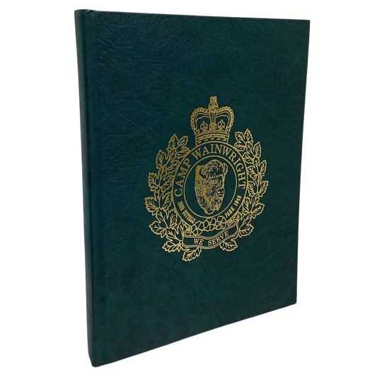 Transitions Camp Wainwright Canada Army Forces Military Internment CFB History Book