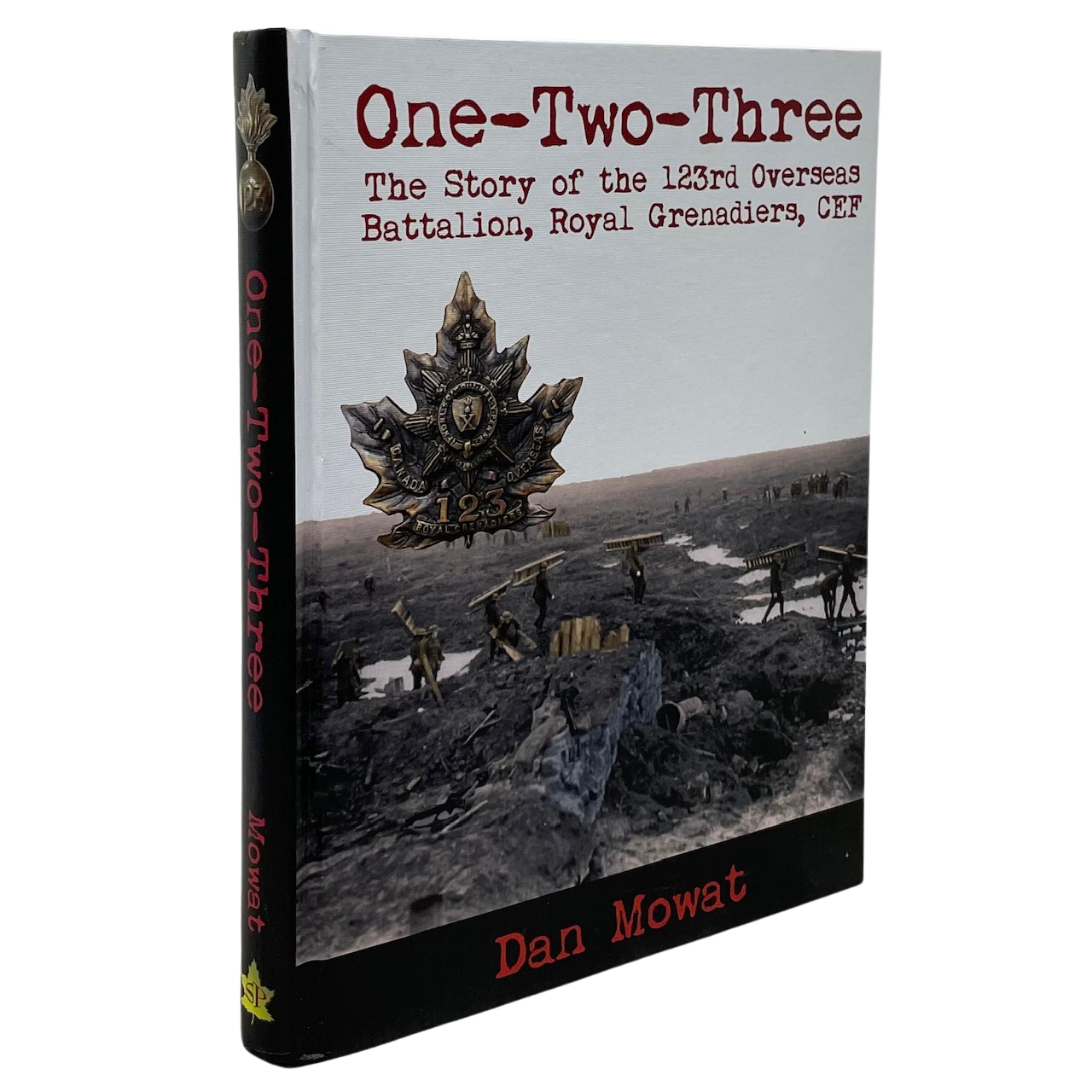 One-Two-Three Royal Grenadiers Canada Canadian Military History Used Book
