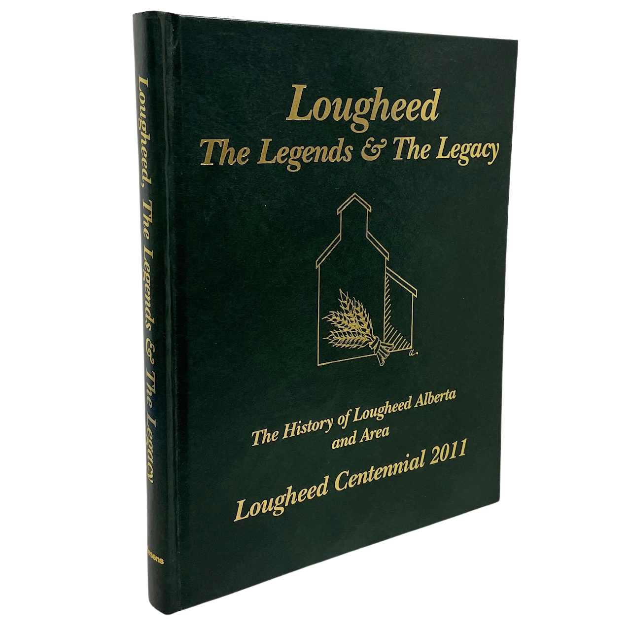Lougheed Legends Legacy Alberta Canada Canadian Local History Used Book