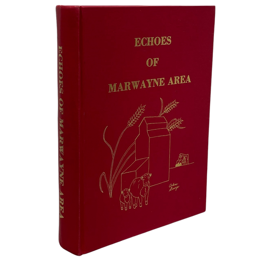 Echoes of Marwayne Alberta Canada Canadian Community History Used Book