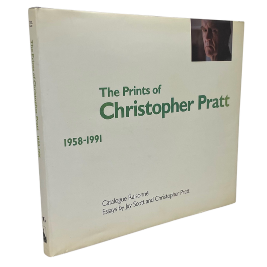 Prints Christopher Pratt 1958-1991 Printmaking Canada Canadian Artist Art Book