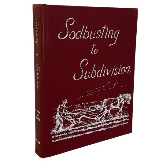 Sodbusting to Subdivision De Winton Alberta Canada Canadian Local History Used Book