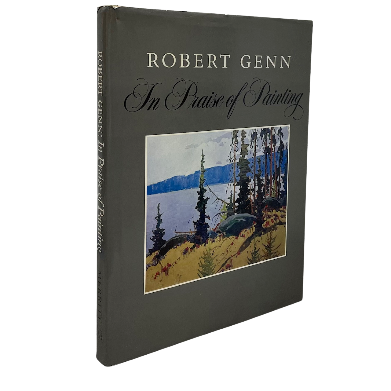 Robert Genn Praise of Painting Canada Canadian Autobiography Artist Art Painter Book