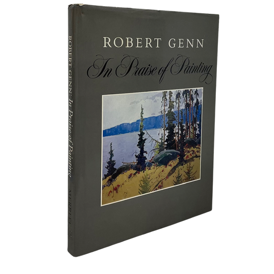 Robert Genn Praise of Painting Canada Canadian Autobiography Artist Art Painter Book