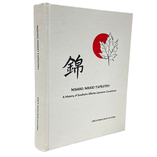 Nishiki Nikkei Tapestry Japan Japanese Canada Alberta History Lethbridge Used Book