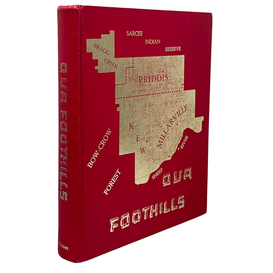 Our Foothills Millarville Kew Priddis Bragg Creek Alberta Canada History Used Book