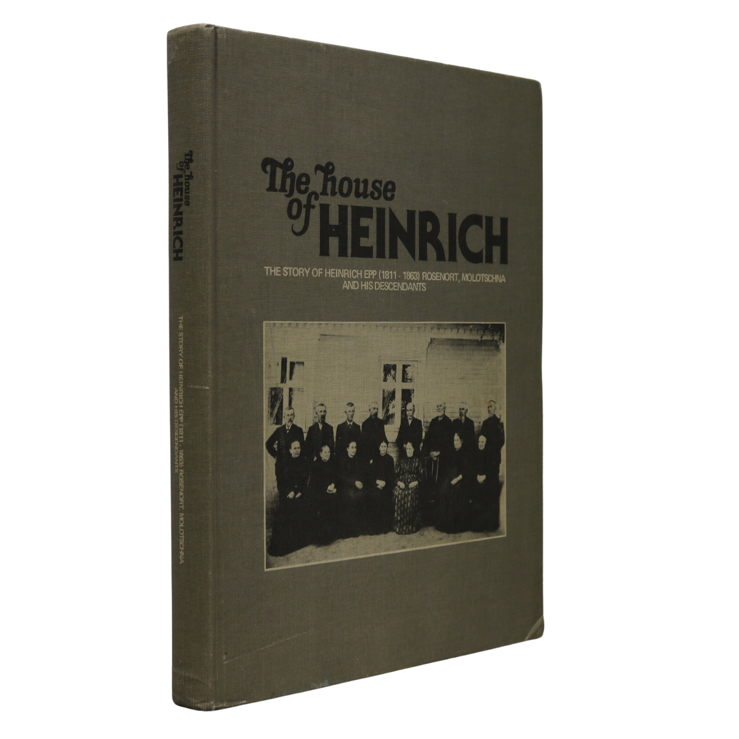 House Heinrich Epp Rosenort Molotoschna Mennonite Manitoba Genealogy History Book