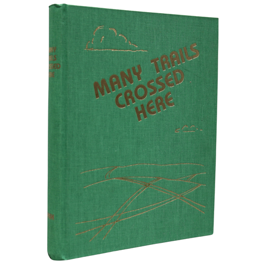 Many Trails Crossed Here Oyen Alberta Canada Canadian Local History Used Book