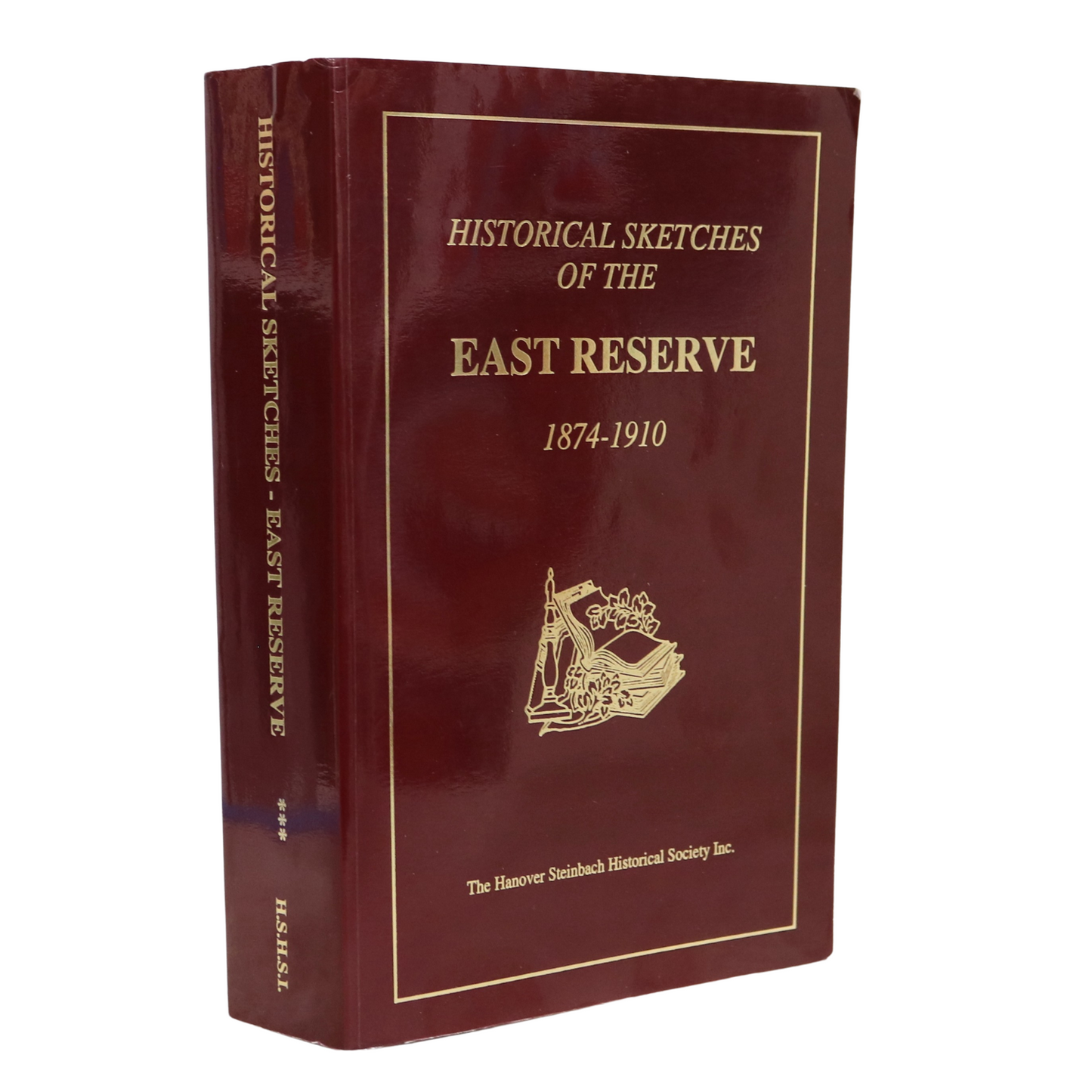 Historical Sketches East Reserve Manitoba Canada Canadian History Steinbach Book