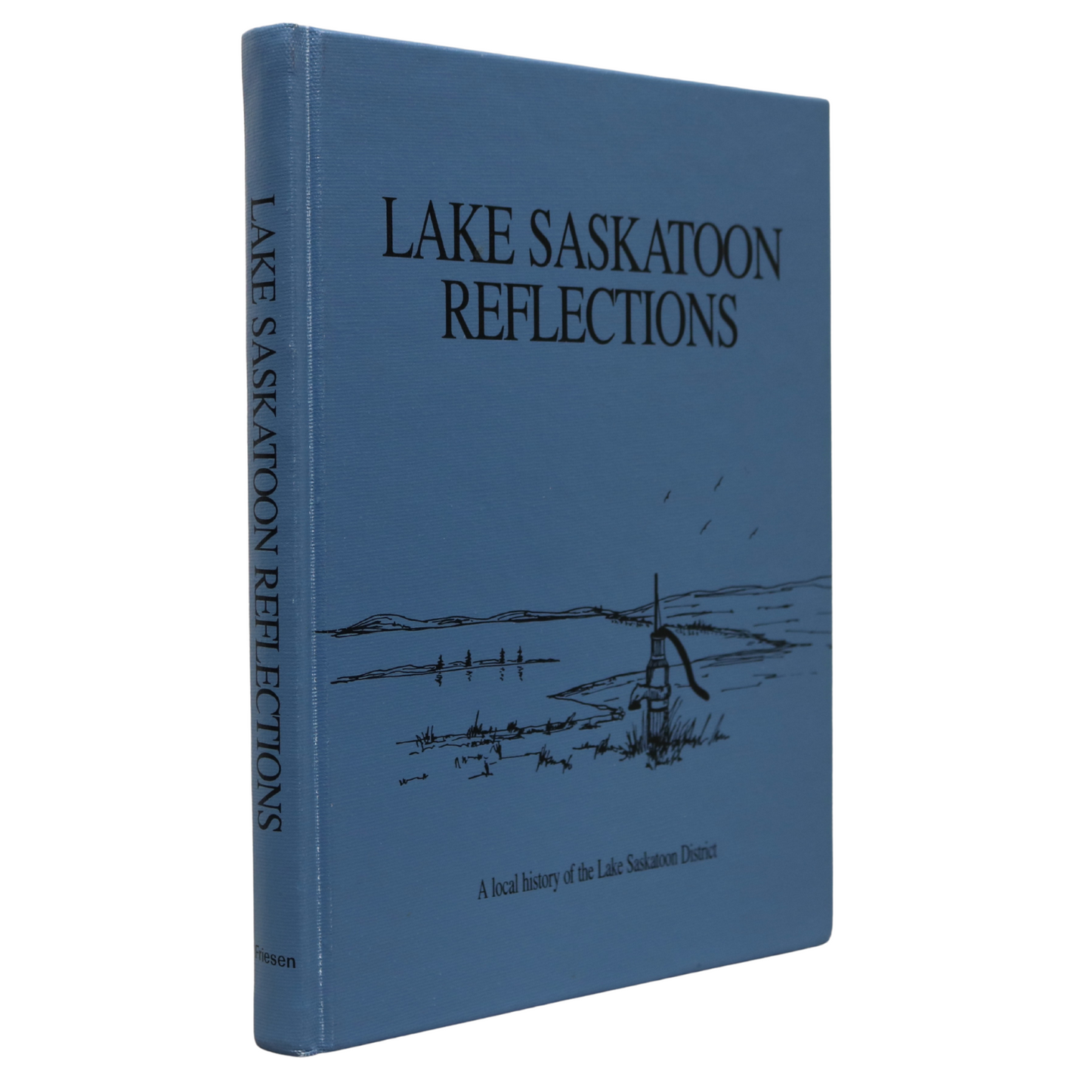 Lake Saskatoon Reflections Sexsmith Alberta Canada Canadian Local History Used Book