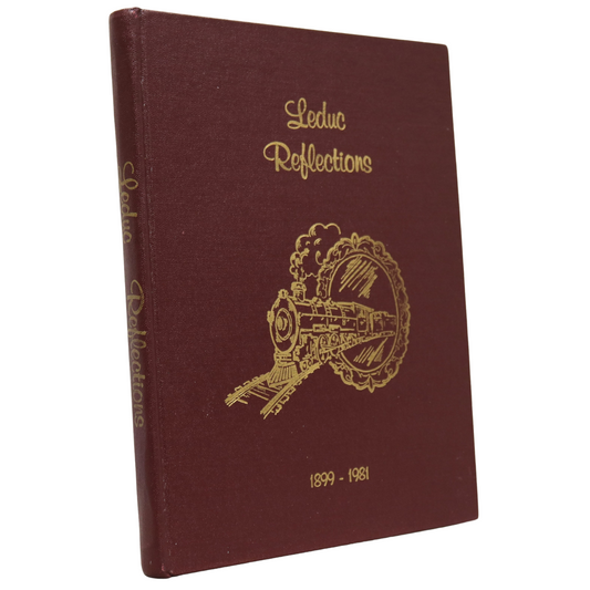 Leduc Reflections 1899 1981 Alberta Canada Canadian Town History Used Book