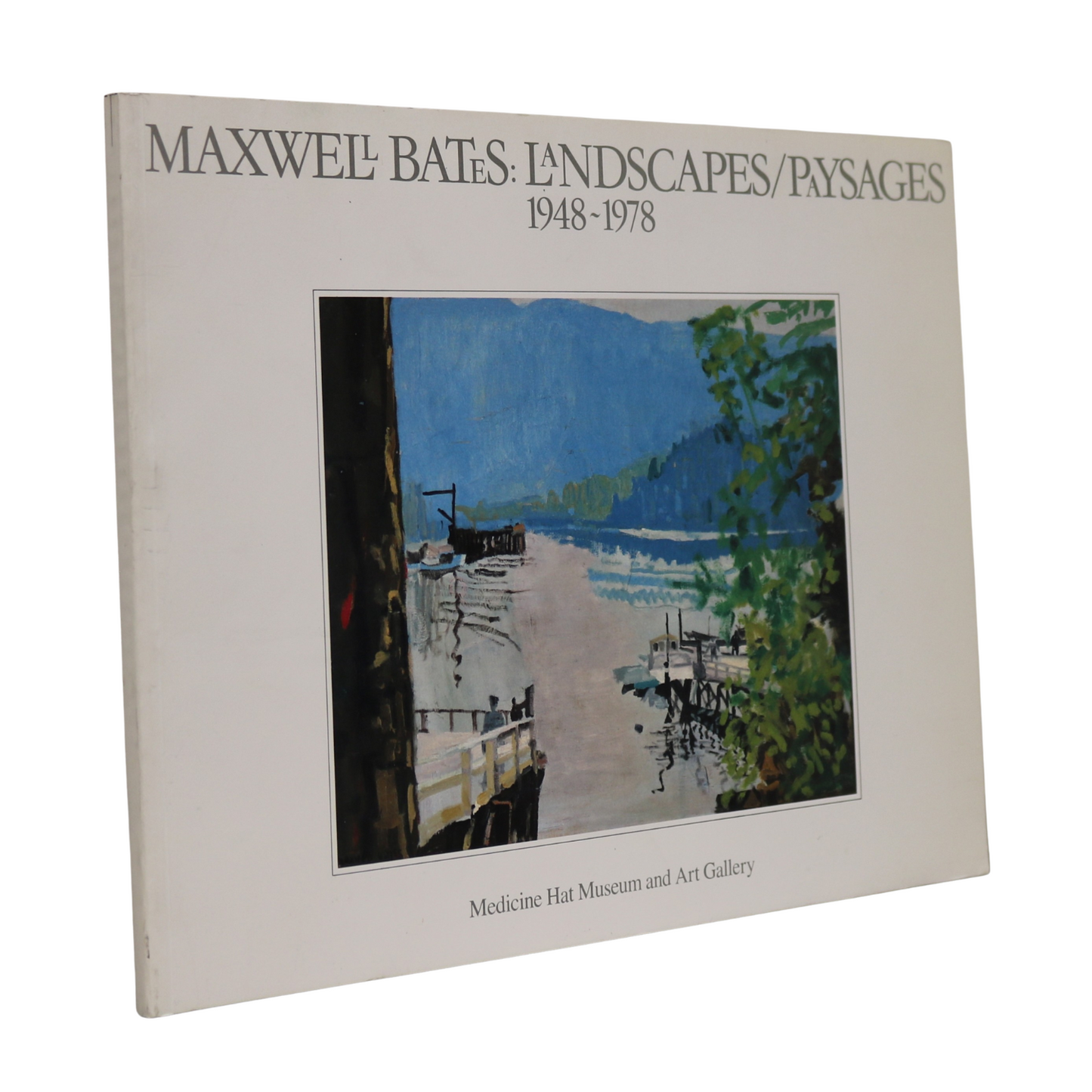 Maxwell Bates Landscapes Canadian Artist Art Painter Painting Alberta Used Book