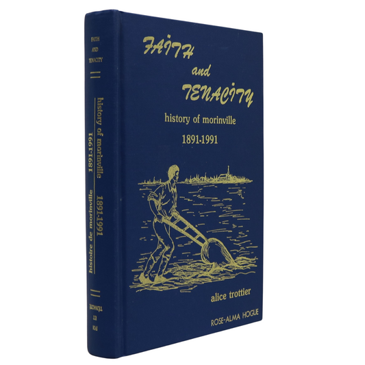 Faith Tenacity Morinville Alberta Canada Canadian Local History Book