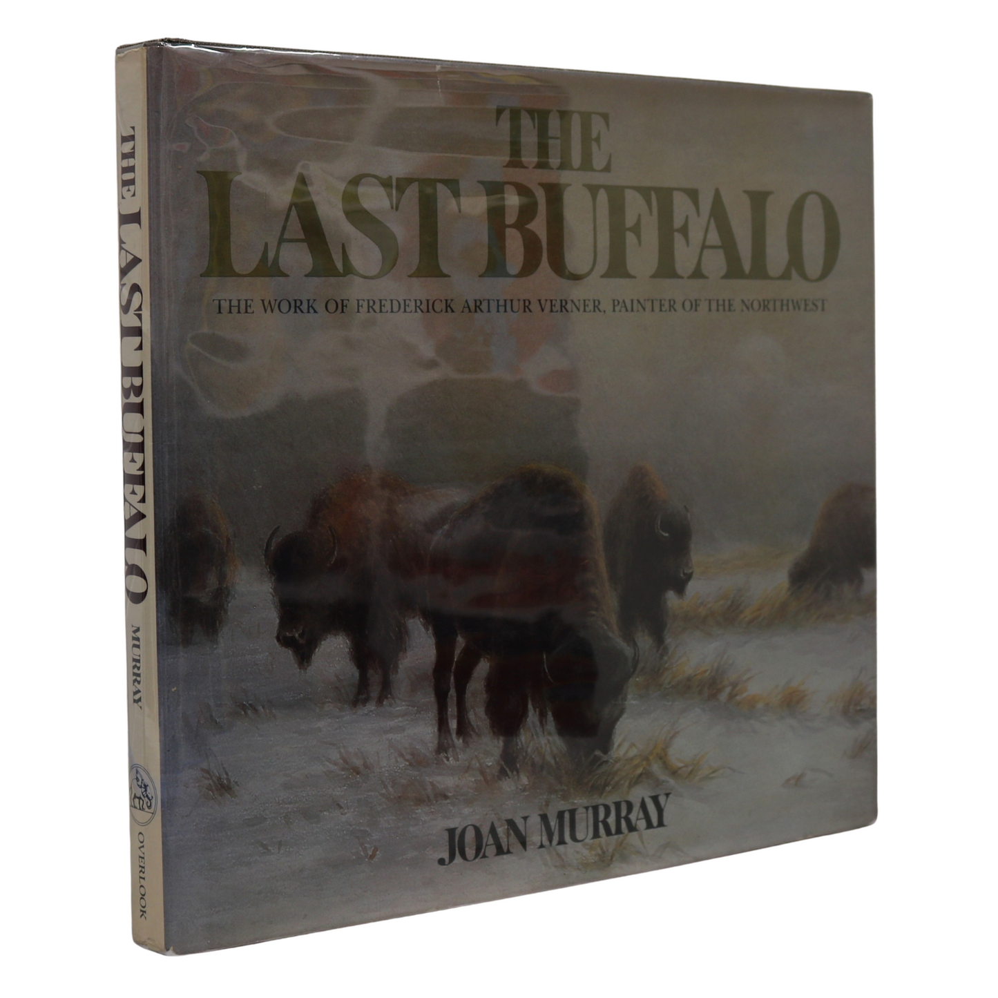 Last Buffalo Frederick Arthur Verner Canada Canadian Northwest Artist Painter Art Book