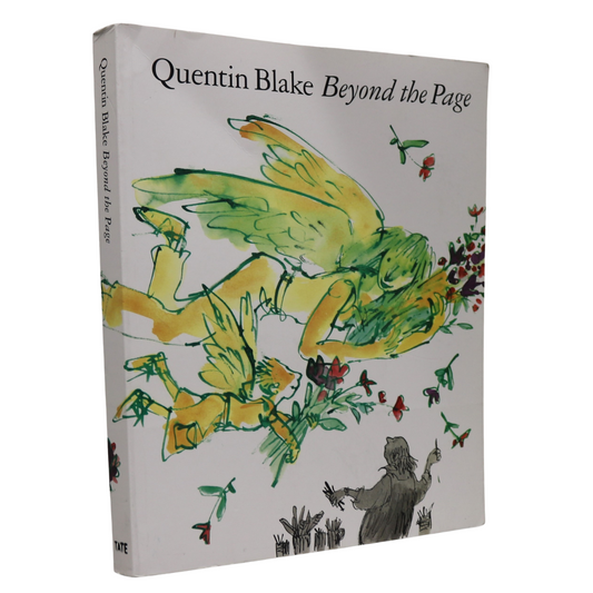 Quentin Blake Beyond the Page Tate Gallery Art Illustration British Artist Book