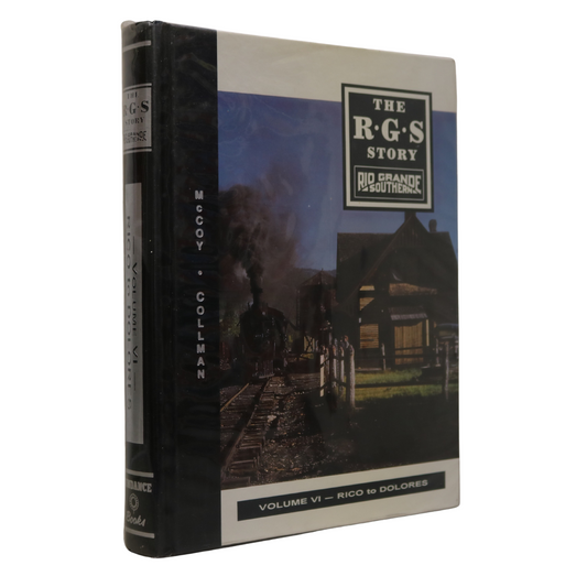 The R G S Story VI Rio Grande Southern Railway Railroad Locomotive History Used Book