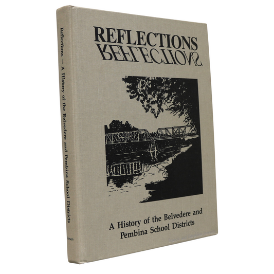 Reflections Belvedere Pembina Barrhead Alberta Canada Canadian Local History Book