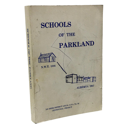Schools Parkland Sylvan Lake Bowden Innisfail Alberta Canada History Used Book