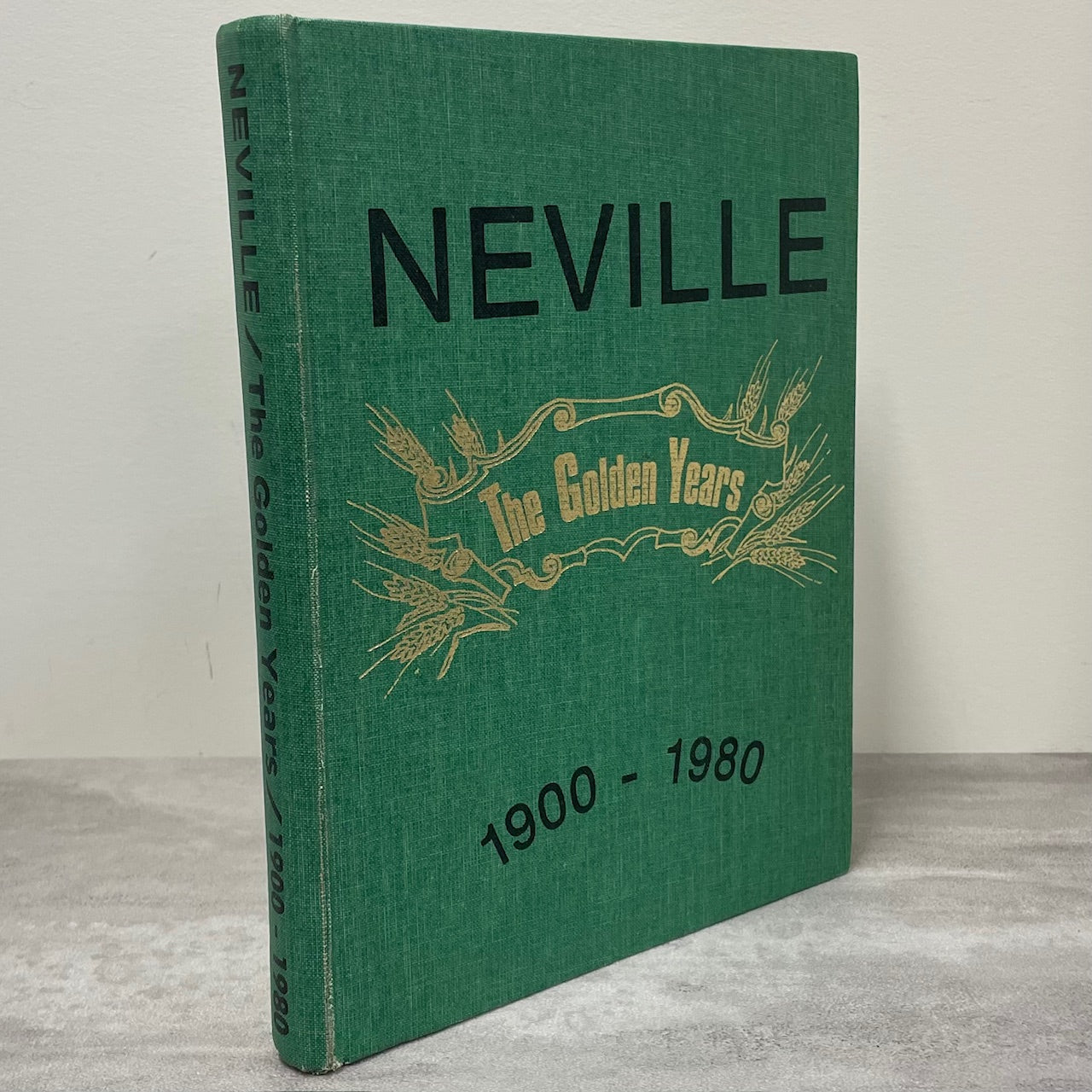 Neville Golden Years Saskatchewan Canada Sask Canadian History Used Book
