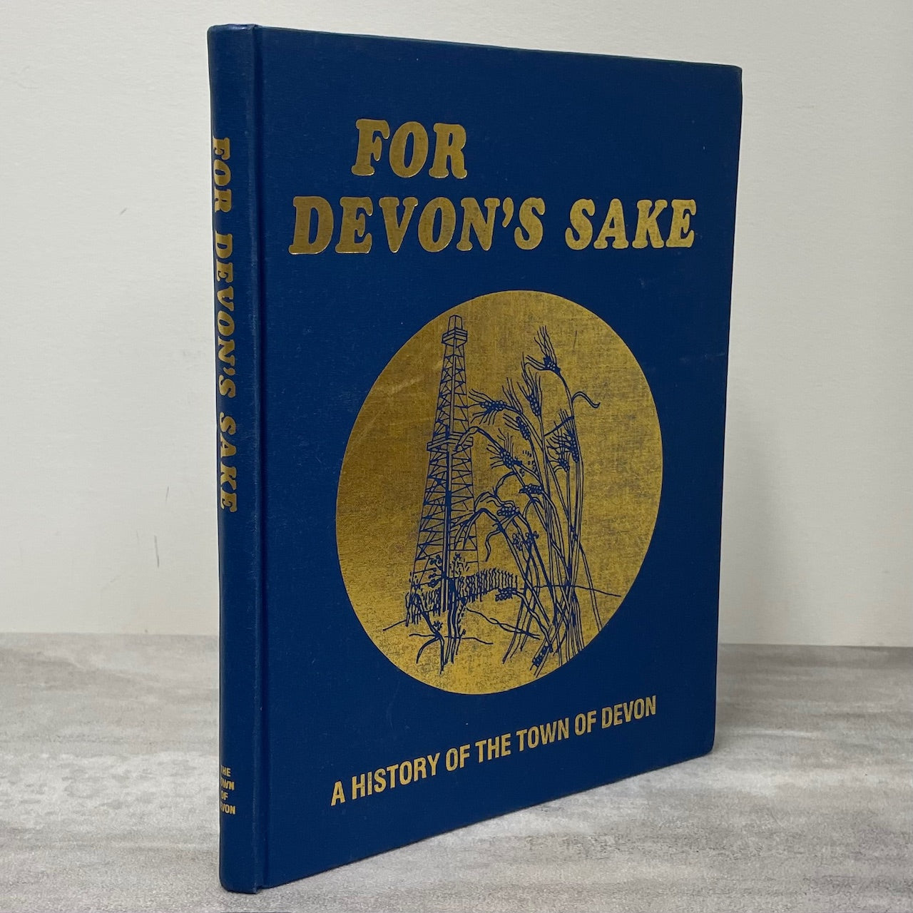 For Devon's Sake Devon Alberta Canada Canadian Edmonton Local History Used Book
