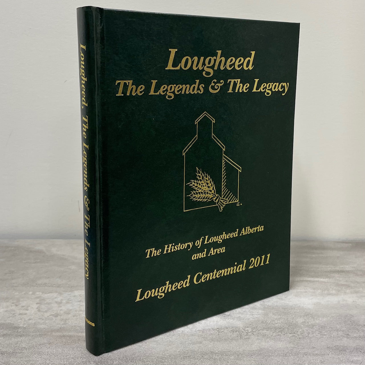Lougheed Legends Legacy Alberta Canada Canadian Local History Used Book
