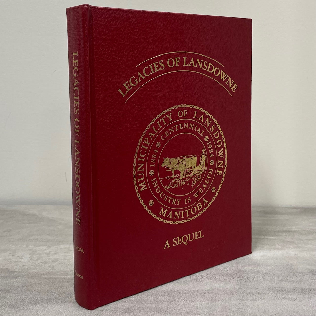 Legacies Lansdowne Sequel Manitoba Canada Canadian Arden History Book